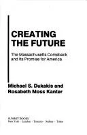 Creating the future