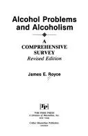 Alcohol problems and alcoholism