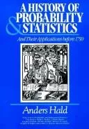 A history of probability and statistics and their applications before 1750