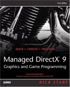 Managed DirectX 9 Kick Start