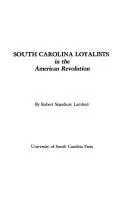 South Carolina loyalists in the American Revolution