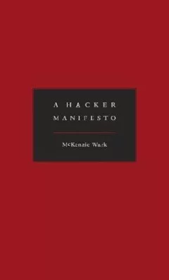 A Hacker Manifesto