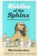 Riddles of the sphinx, and other mathematical puzzle tales