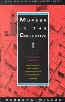 Murder in the collective