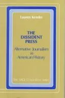 The dissident press