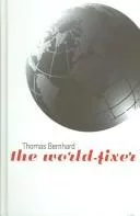 The world-fixer