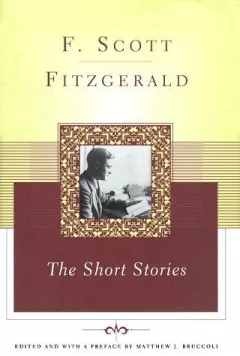 The short stories of F. Scott Fitzgerald