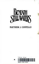 Beneath still waters
