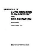 Handbook of construction management and organization