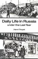 Daily life in Russia under the last Tsar