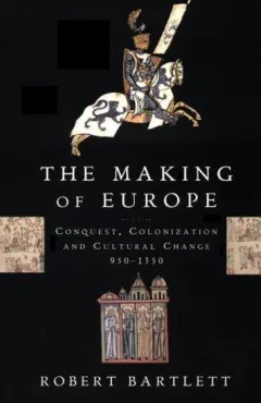 The Making of Europe