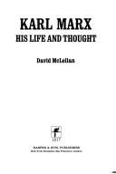 Karl Marx: his life and thought.