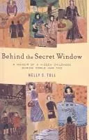 Behind the Secret Window