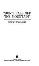 Don't Fall Off the Mountain