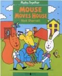 Mouse moves house