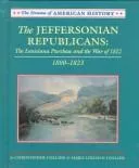 The Jeffersonian Republicans, 1800-1823