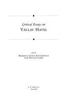 Critical essays on Václav Havel