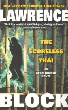 The Scoreless Thai (An Evan Tanner Novel)