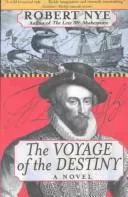 The Voyage of the Destiny