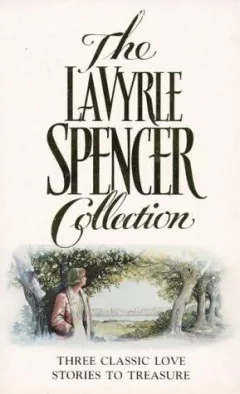 The LaVyrle Spencer collection.