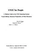 Unix for People: A Modular Guide to the Unix Operating System
