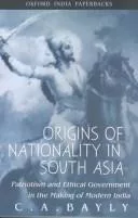 Origins of Nationality in South Asia