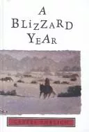 Blizzard Year