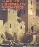 Ancient Cliff Dwellers of Mesa Verde