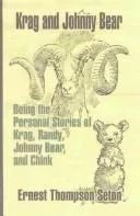 Krag and Johnny Bear