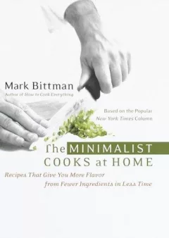 The Minimalist Cooks at Home