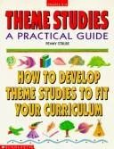 Theme studies, a practical guide