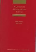 A course in approximation theory
