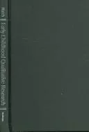 Early Childhood Qualitative Research (Changing Images of Early Childhood)