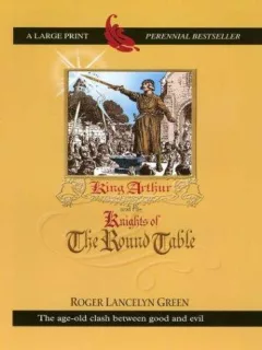 King Arthur and his knights of the Round Table