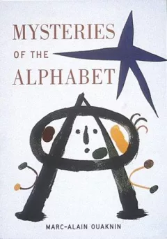 Mysteries of the alphabet
