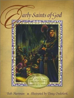 Early saints of God