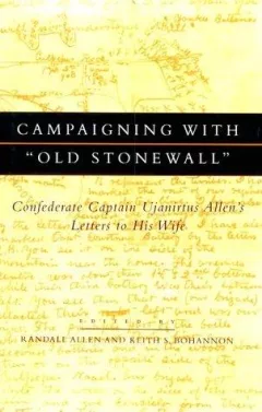 Campaigning with "Old Stonewall"