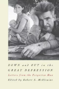 Down and Out in the Great Depression