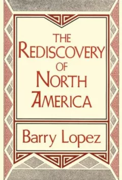 The rediscovery of North America