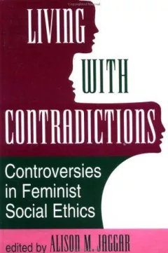 Living With Contradictions