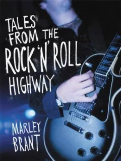 Tales from the Rock 'n' Roll Highway