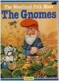 The woodland folk meet the gnomes