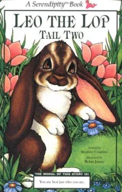Leo the Lop Tail Two (reissue) (Serendipity Books)