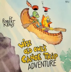 Wise Old Owl's canoe trip adventure