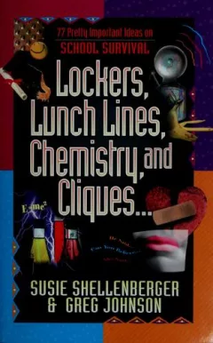 Lockers, lunch lines, chemistry, and cliques