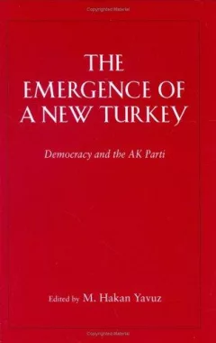 The Emergence of a New Turkey