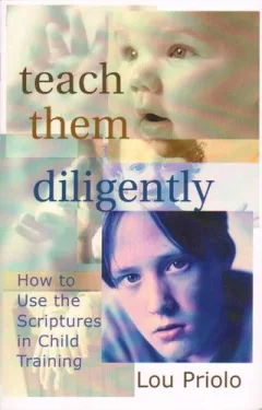 Teach Them Diligently