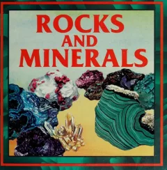Rocks and minerals