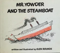 Mr. Yowder and the steamboat