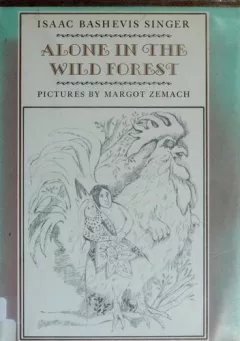 Alone in the Wild Forest